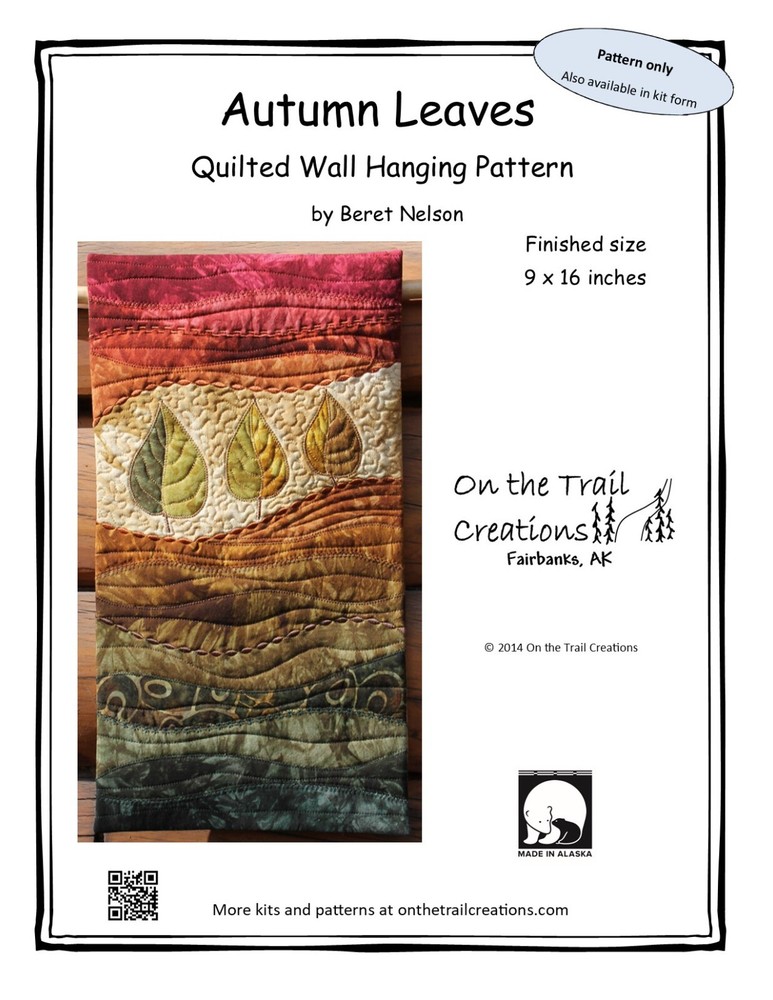 On The Trail Creations Autumn Leaves Wall Hanging Quilt Pattern - Beret Nelson
