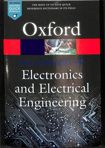 Dictionary of Electronics and Electrical Engineering, Paperback by Oxford Uni...