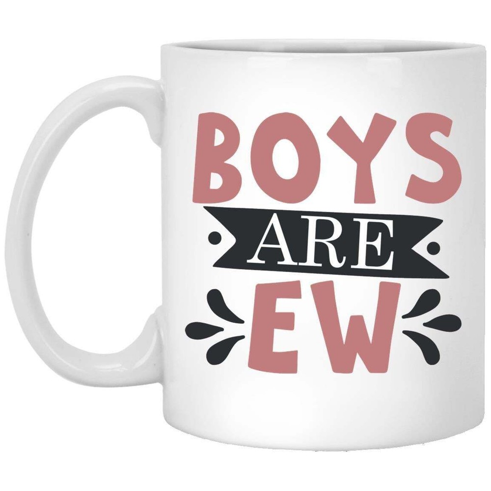 Funny Boys Are Ew Coffee Mug Handmade Ceramic Gift for Men or Boys