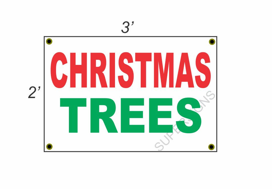 2x3 Red White Green Christmas Tree Banner Sign Discounted Price & Size