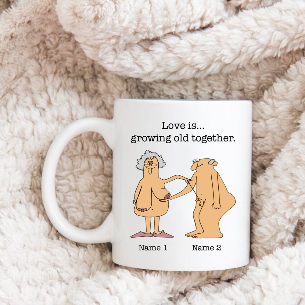 Love Is Growing Old Together Funny Couple Mug Wife Husband Gift Grandparents Mug