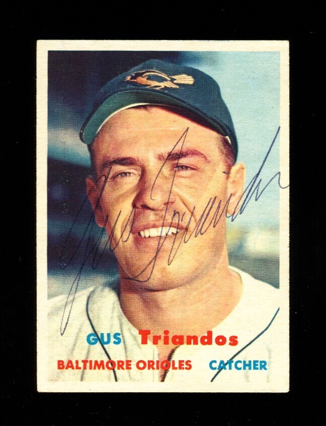 1957 TOPPS GUS TRIANDOS #156 ORIOLES SIGNED AUTOGRAPH VINTAGE