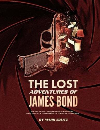 The Lost Adventures of James Bond by Mark Edlitz: Used