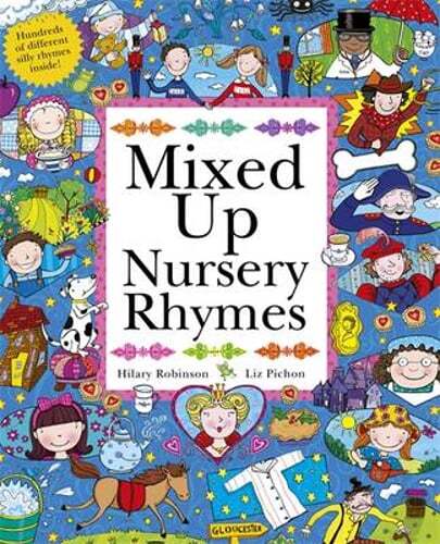 Mixed Up Nursery Rhymes by Hilary Robinson: New