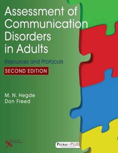 Assessment of Adult Communication Disorders: Essential Resources & Protocols  