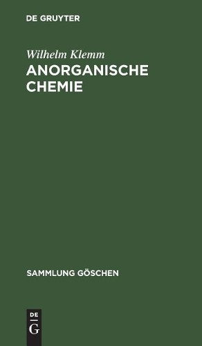 Wilhelm Klemm Anorganische Chemie (Hardback) Sammlung Göschen