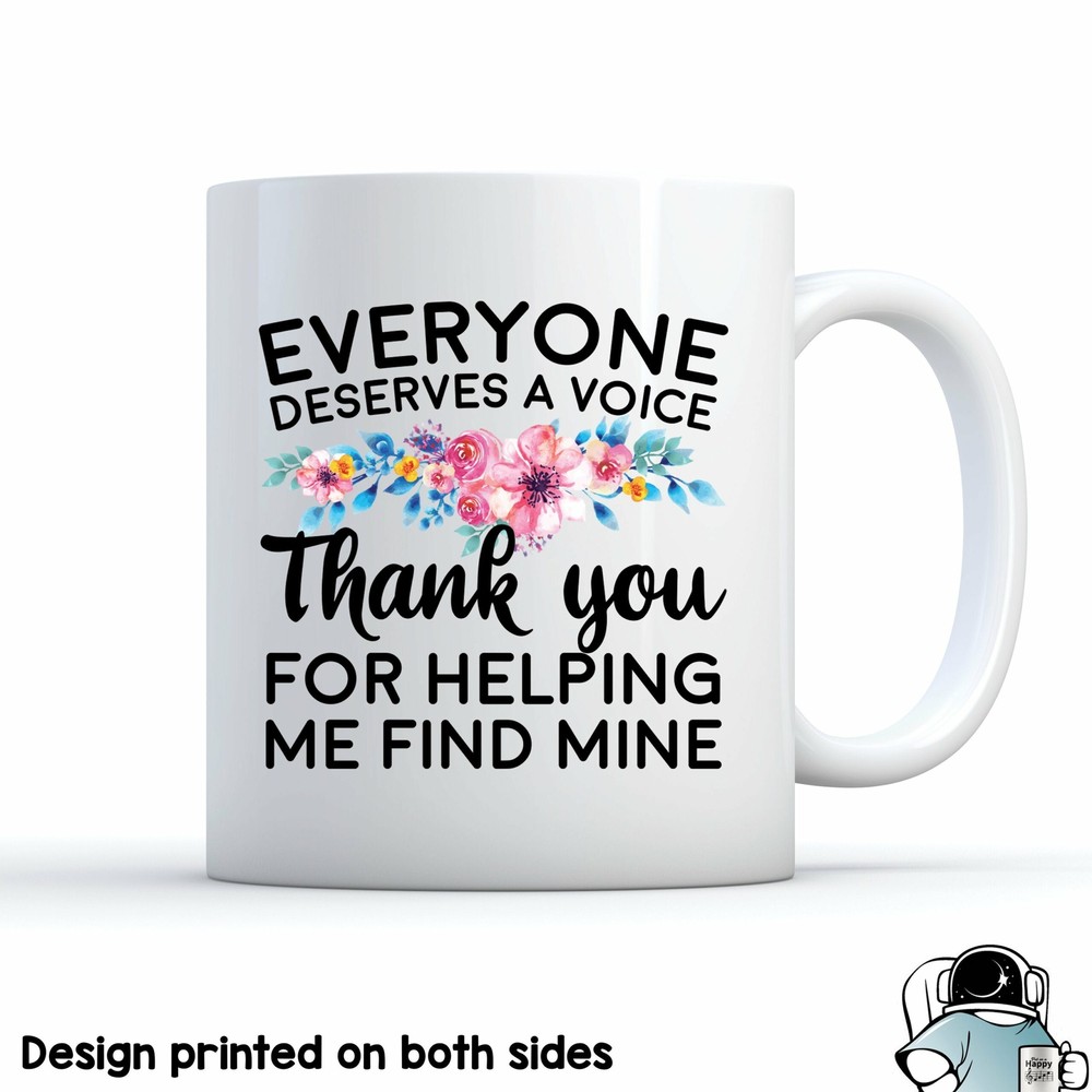 Speech Therapist Gift Everyone Deserves A Voice Speech Therapist Mug Slp Coffee