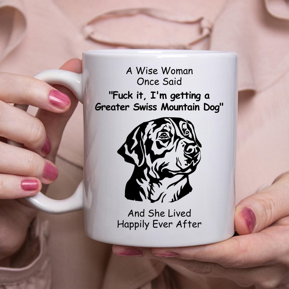 Funny Greater Swiss Mountain Doggift For Women White Coffee Mug Coffee Cup