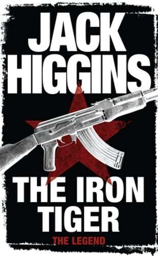 The Iron Tiger by Jack Higgins: Used