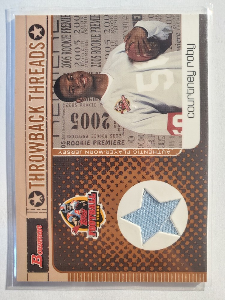2005 Bowman Throwback Threads Rookie Game Jersey #BRT-CR COURTNEY ROBY