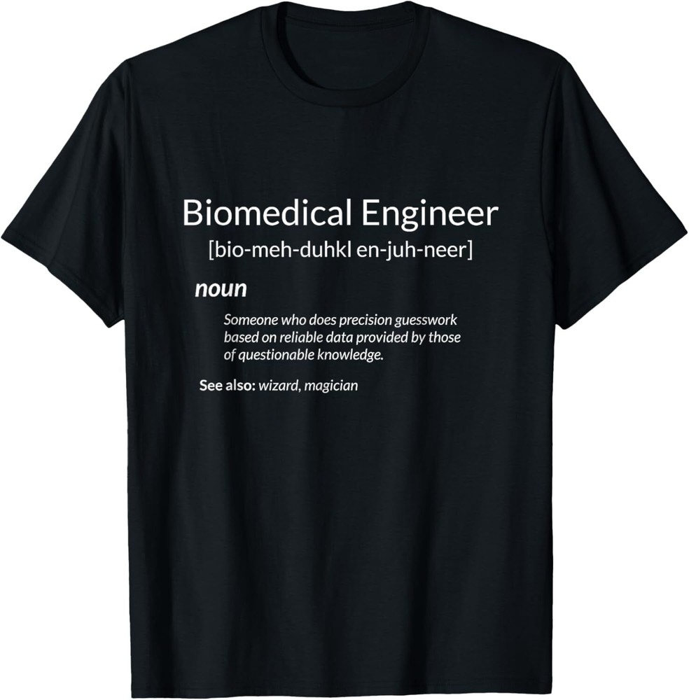 Funny Biomedical Engineering Biomedical Engineer Definition T-Shirt Hoodie