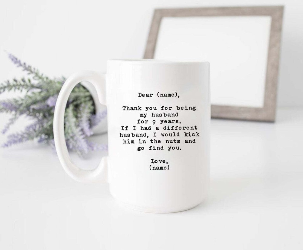 Dear Custom Nam Mug Thank You For Being My Husband For 19 Years 19 Years