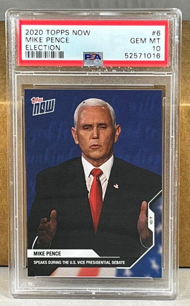 2020 TOPPS NOW ELECTION 6 MIKE PENCE PSA 10 GEM MINT US Vice Presidential Debate