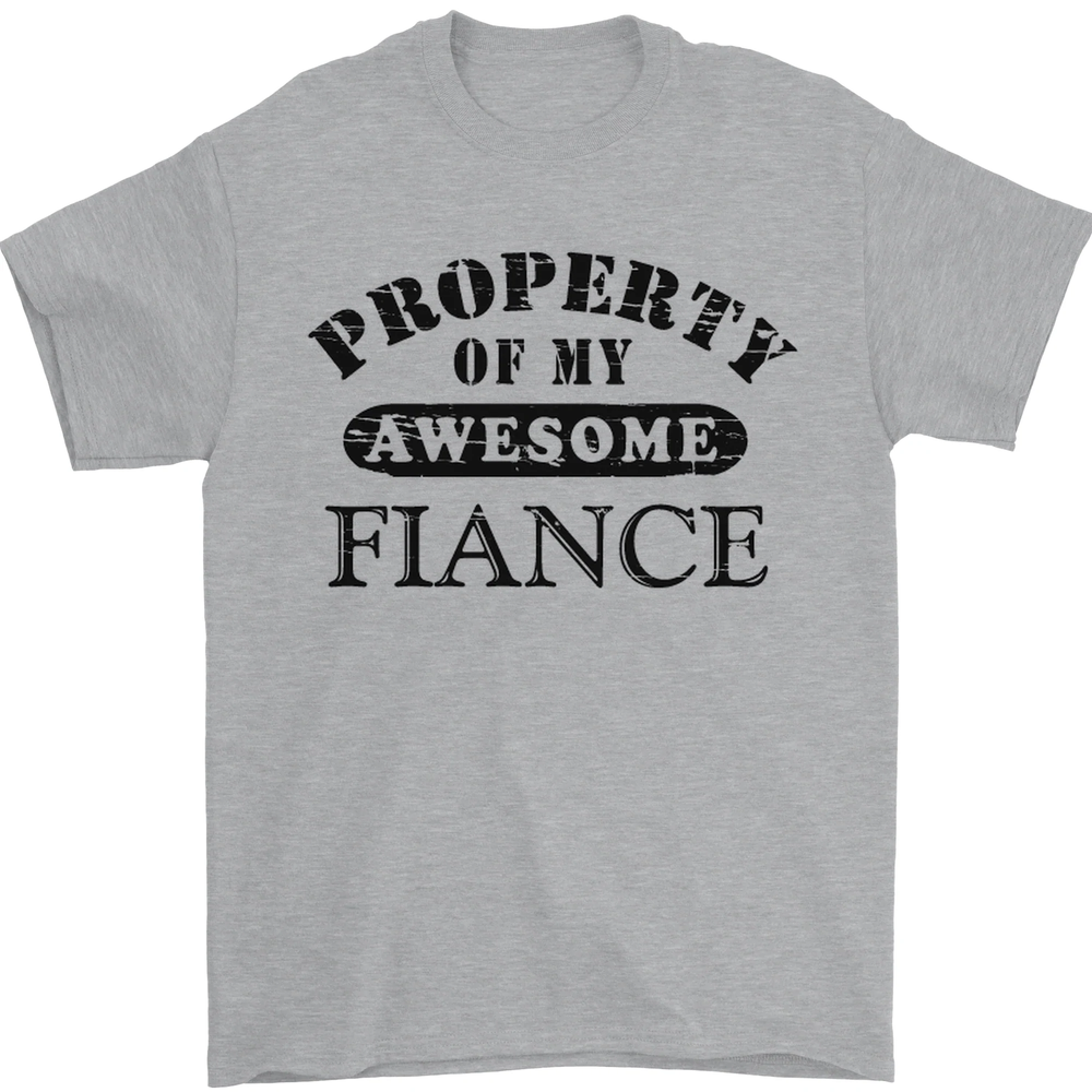 Property of My Awesome Fiancé Mens T-Shirt 100% Cotton