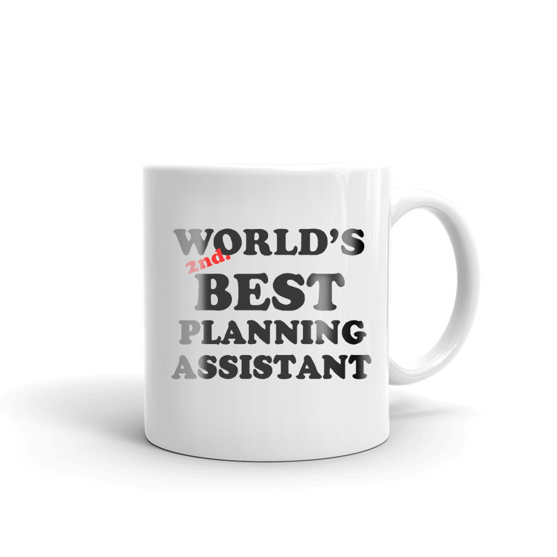 World's 2nd Best Planning Assistant Coffee Tea Ceramic Mug Office Work Cup Gift
