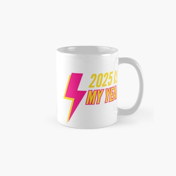 2025 IS MY YEAR Motivational Coffee Mug Gift for Family & Friends