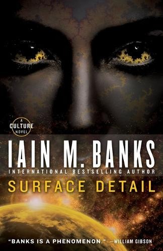Iain M Banks Surface Detail (Paperback) Culture