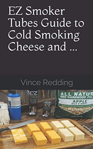 EZ Smoker Tubes Guide to Cold Smoking Cheese And ...