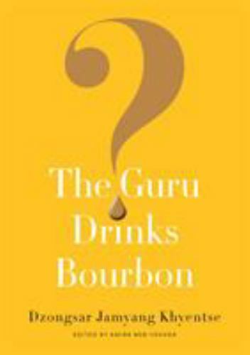 Guru Drinks Bourbon Paperback Edition