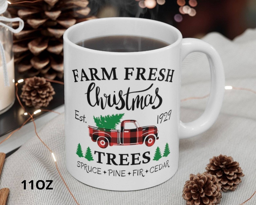 Farm Fresh Christmas Trees Mug Christmas Mug Farm House Christmas Mug Christmas