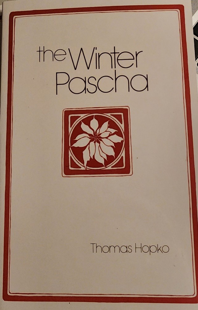 Winter Pascha by Thomas Hopko (1983, Trade Paperback)