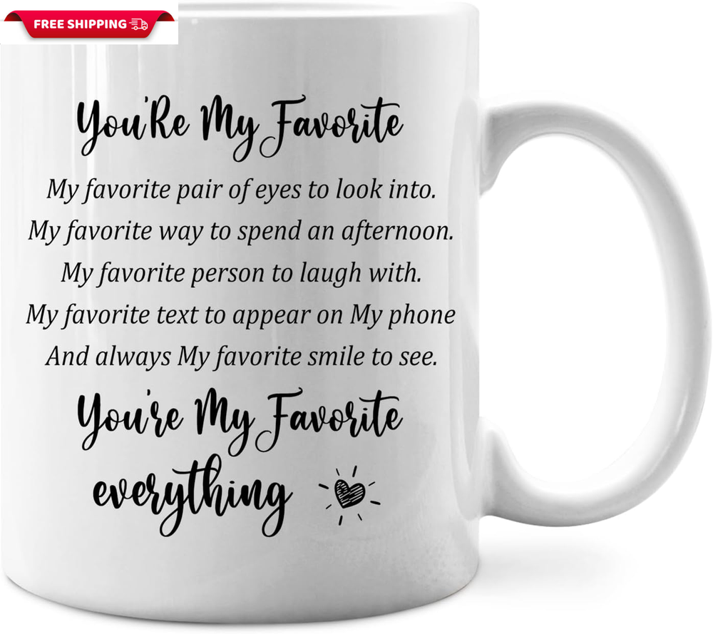 You Are My Favorite Everything Mug,Romantic You Are My Favorite Ceramic Coffee M