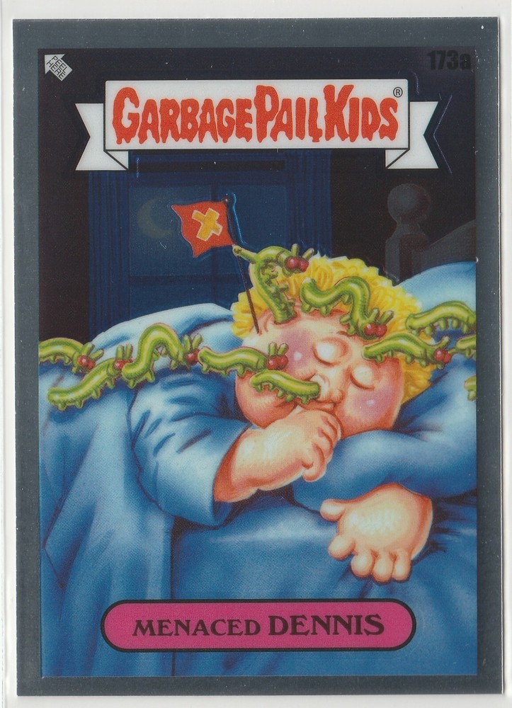 Menaced Dennis #173a Garbage Pail Kids 2022 Chrome Series 5 CS5 GPK