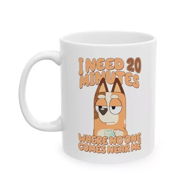 Chili Mum Mug Bluey I Need 20 Minutes Coffee Mug Bluey Mum Gift 11oz 15oz
