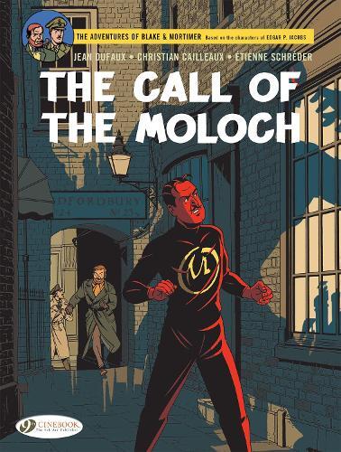 Jean Dufaux Blake & Mortimer Vol. 27: The Call of the Moloch - The S (Paperback)