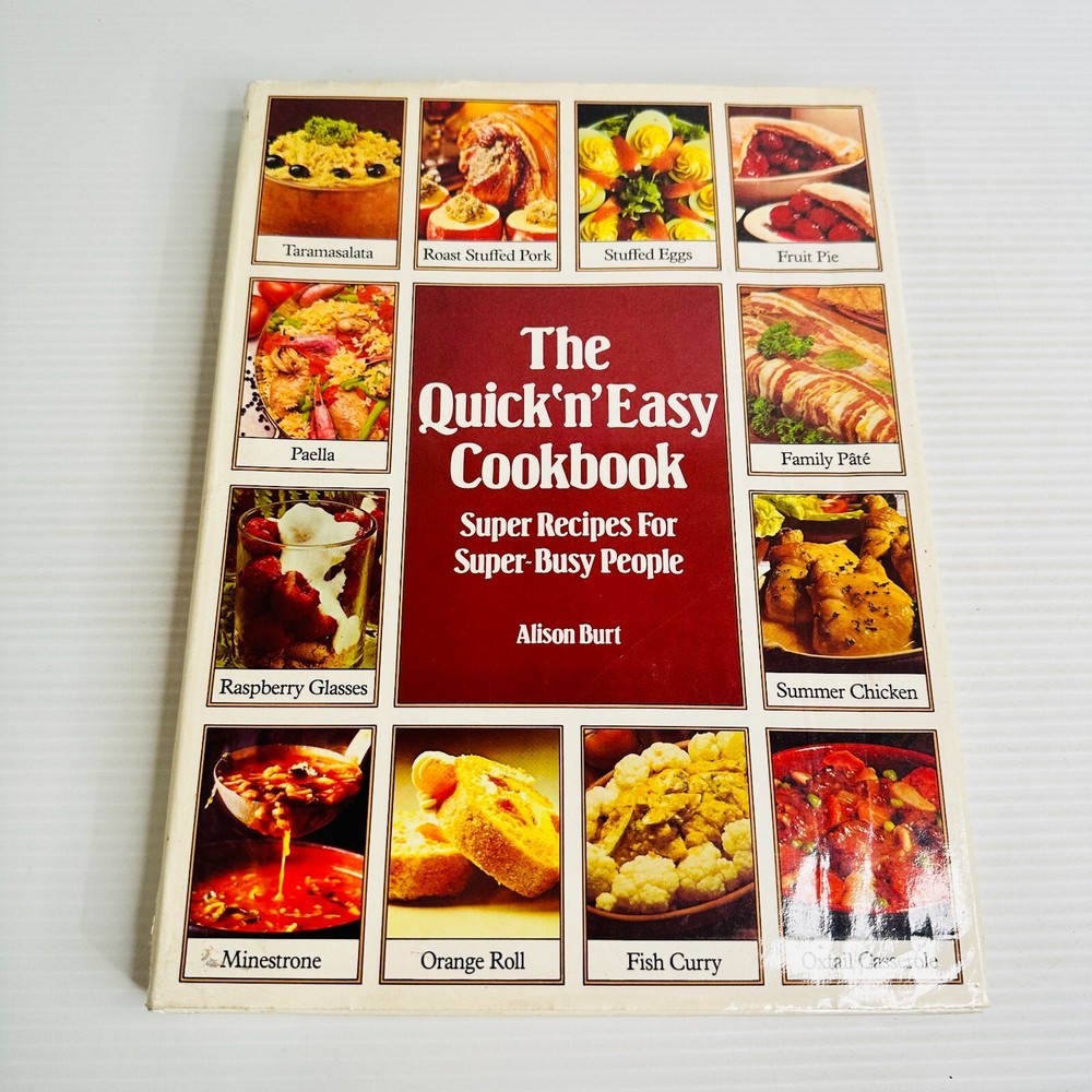 Quick Easy Cookbook by Alison Burt – Hardcover Recipe Guide