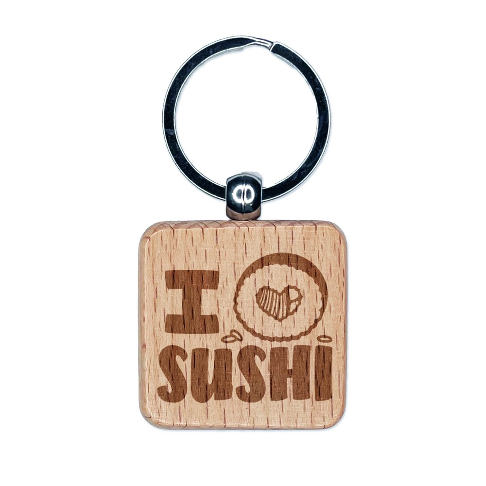 Engraved I Heart Love Sushi Wood Keychain Charm
