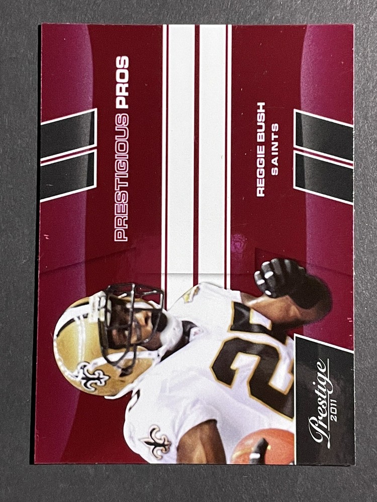 2011 Panini Prestige Reggie Bush Prestigious Pros Insert Card New Orleans Saints