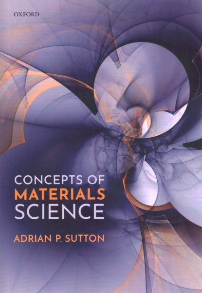 Concepts of Materials Science, Paperback by Sutton, Adrian P., Brand New, Fre...