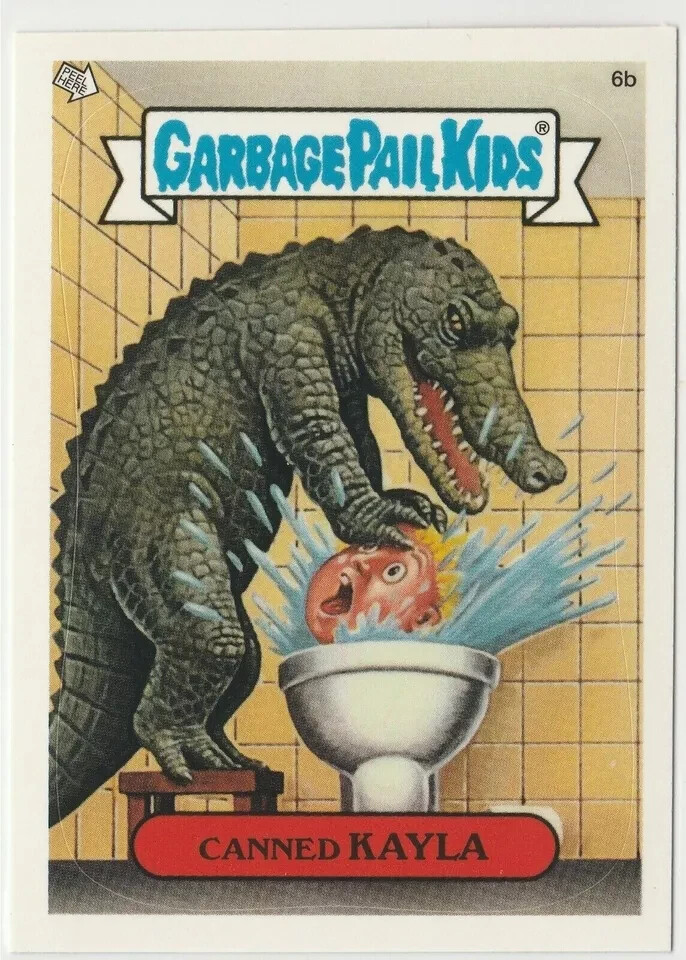 Garbage Pail Kids GPK Canned Kayla 6b 2003 ANS1 Sticker Card