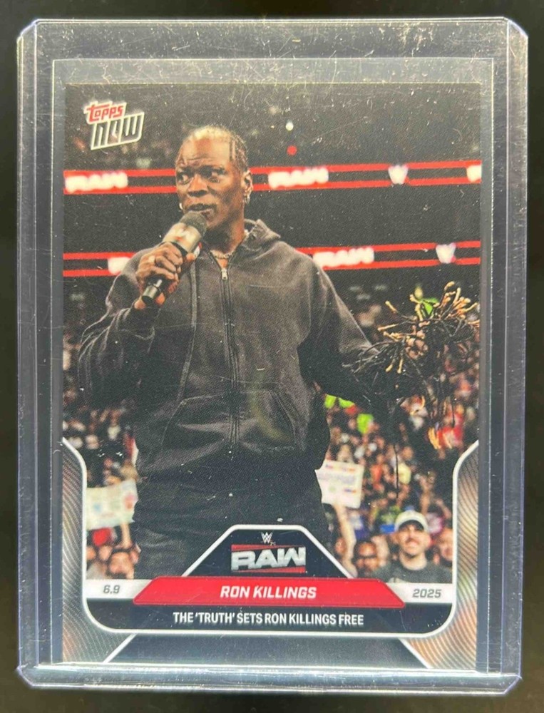 2025 Topps Now WWE RAW Ron Killings Truth Sets Ron Killings Free #66
