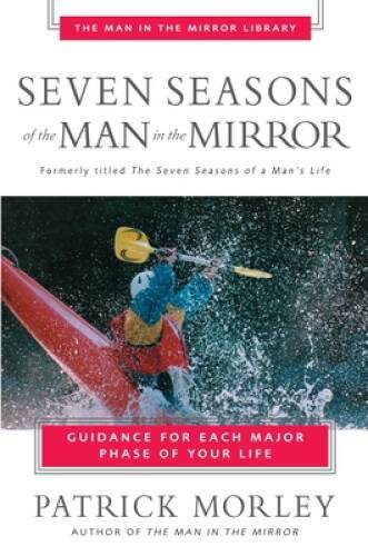 Seven Seasons of the Man in the Mirror - Paperback - VERY GOOD