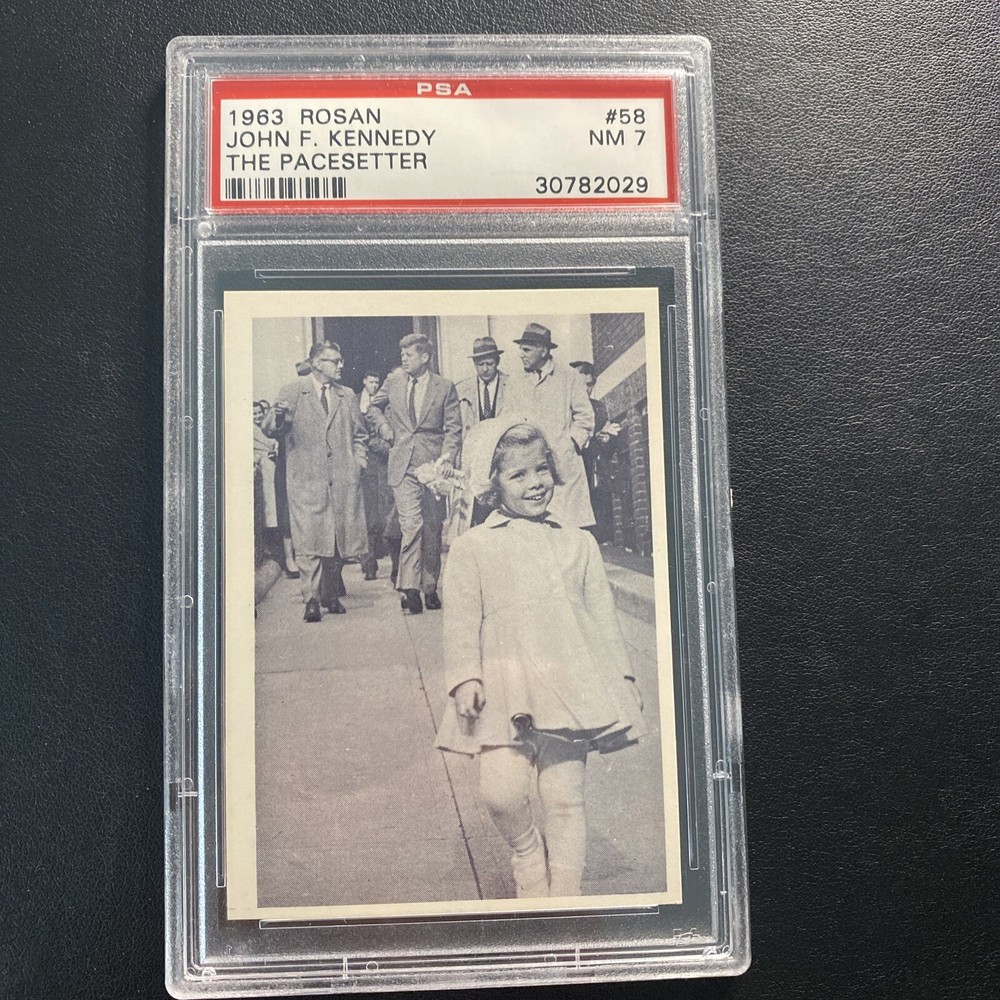 1963 Rosan John F Kennedy Card # 58 The Pacesetter PSA 7 President JFK Caroline