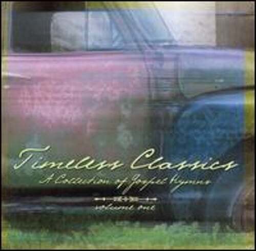 Timeless Classics, Vol. 1 by Various Artists: New