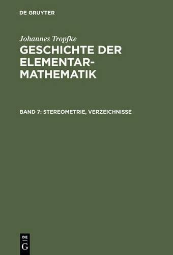 Johannes Tropfke Stereometrie, Verzeichnisse (Hardback)