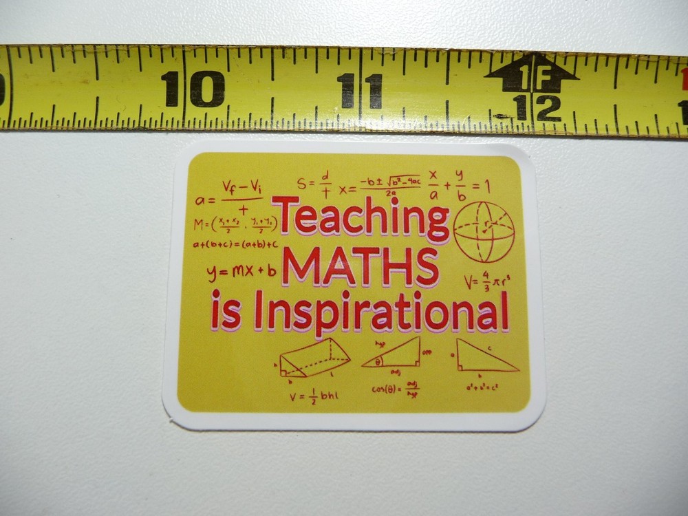 TEACHING MATHS IS INSPIRATIONAL DECAL STICKER TEACHER STUDENT SCHOOL COLLEGE