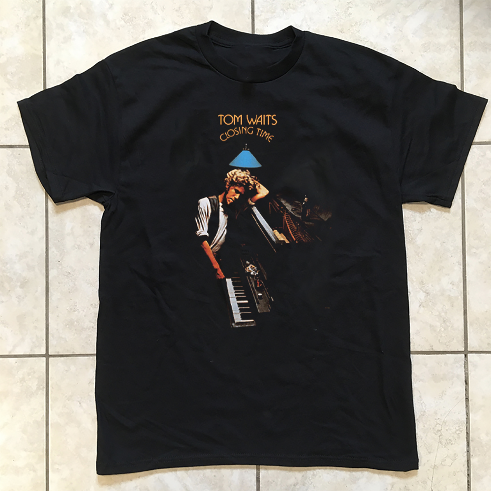 Collection Tom Waits Closing Time T Shirt All Size S to 5XL