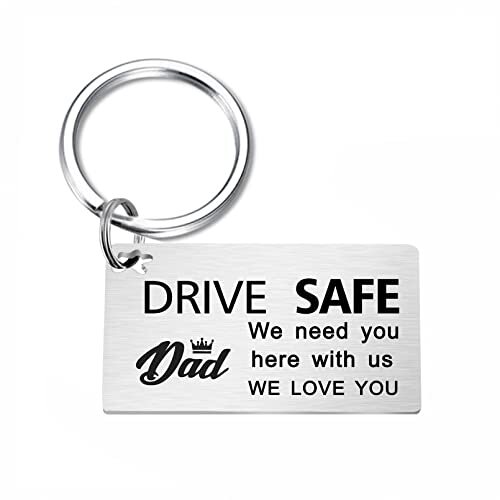 Dad Keychain - Fathers Day Keychain Gifts for Dad, Bonus Dad, Drive Safe Dad
