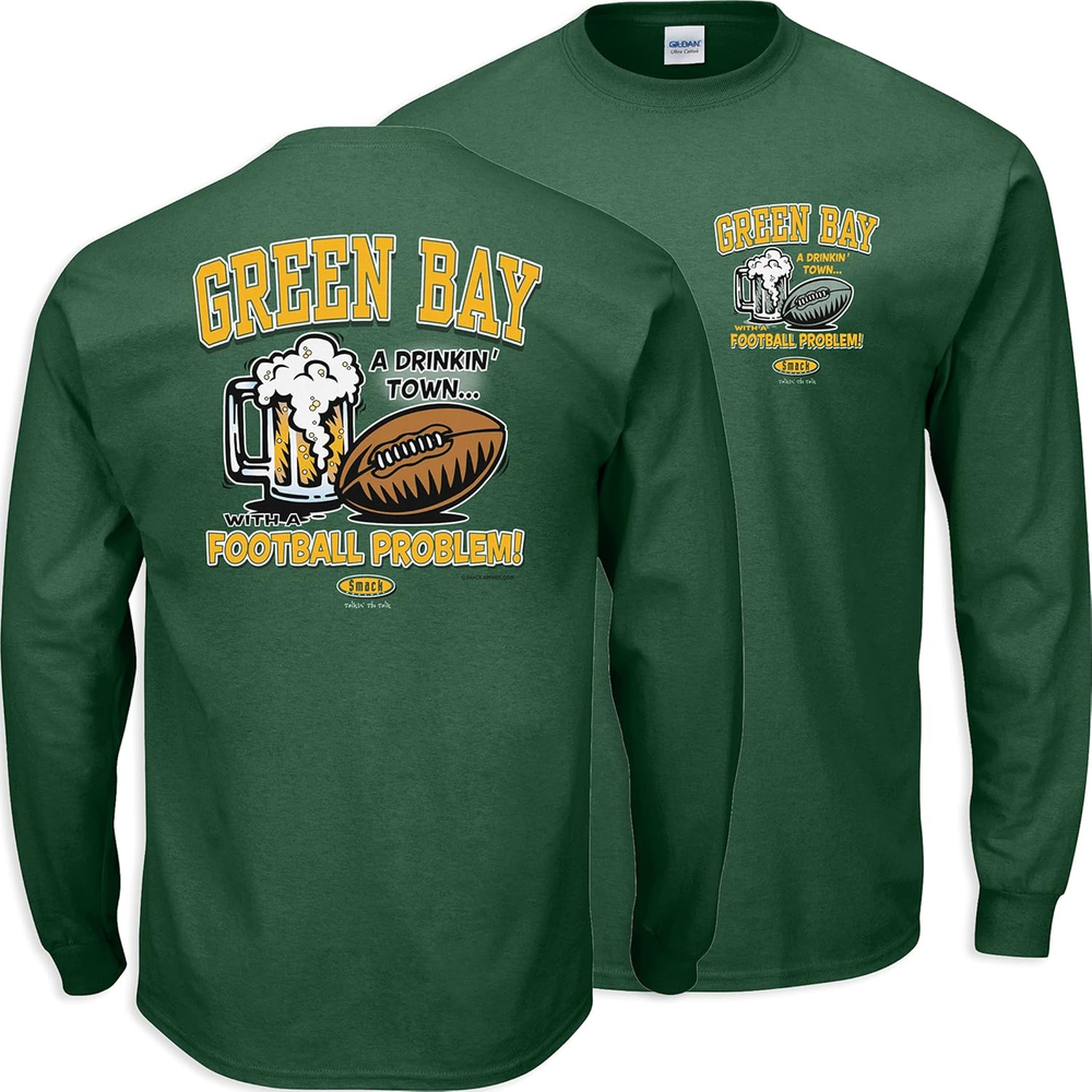 Green Bay Football Fans. Drinking Town with a Football Problem Shirt (SM-5XL)