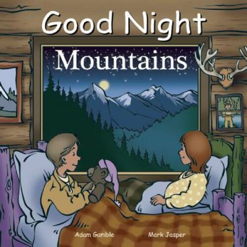 Good Night Mountains (Good Night Our World) - Board book - VERY GOOD