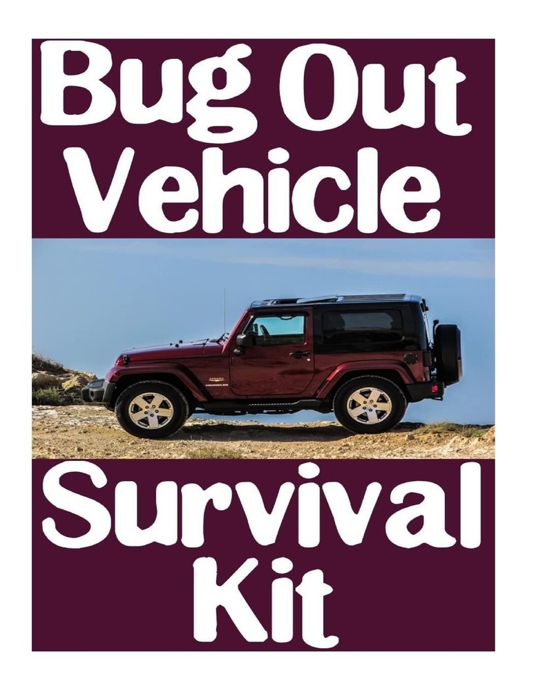 Survival Nick Bug Out Vehicle Emergency Preparedness Kit Paperback