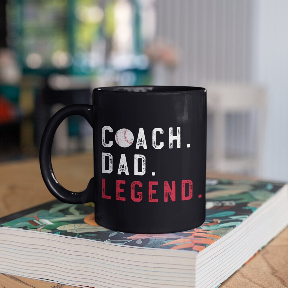 Baseball Coach Dad Legend Mug Baseball Manager Fathers Day Coffee Mugs Tumbler T