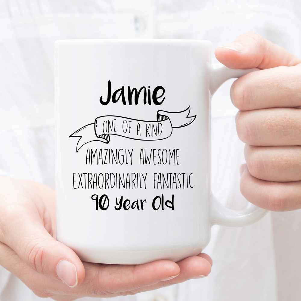 Personalized Coffee Mug For 90 Year Old Custom Gifts For 90 Year Old Perfect