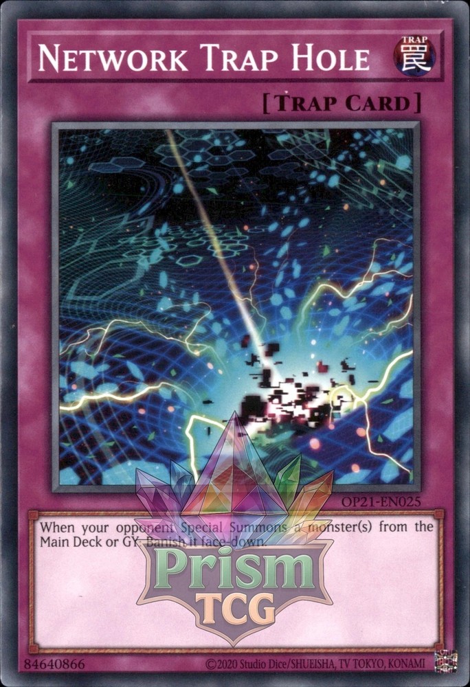 Network Trap Hole OP21-EN025 Yugioh