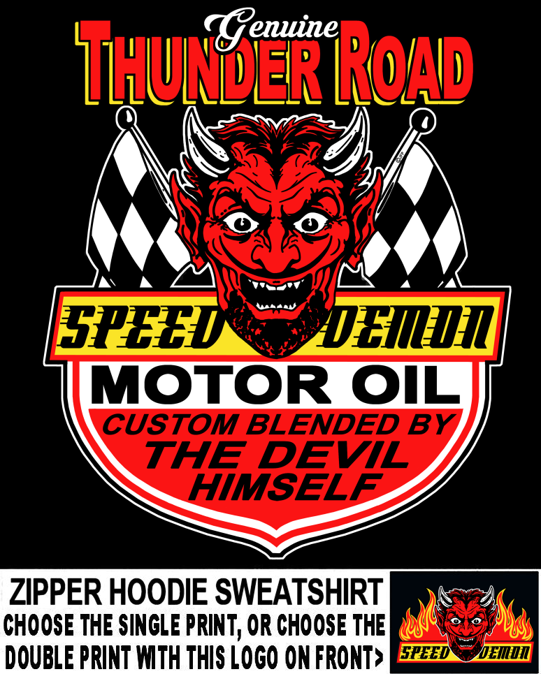 Thunder Road Speed Demon Devil Motor Oil Gasser Race Car Zip Hoodie Sweatshirt
