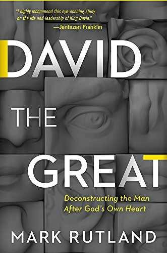 David The Great: Deconstructing the - Hardcover, by Rutland Mark - Very Good u